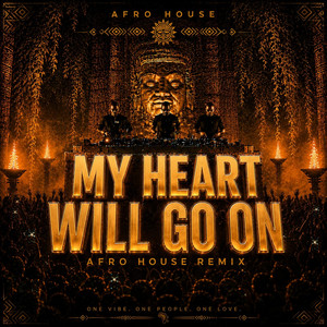 My Heart Will Go On (Afro House) by Sefu Aura