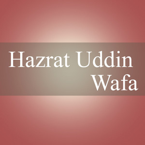 Hazrat Uddin Wafa - SHEKAST HOTAM TA ISHQA