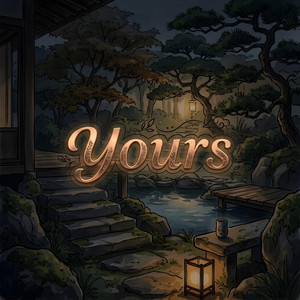 Yours by Nawakarya