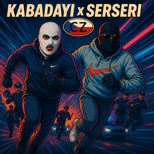 CZ by RAYnFAM, KABADAYI, SERSERI