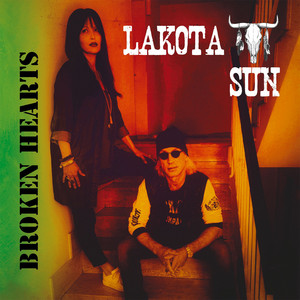 Broken Hearts by Lakota Sun
