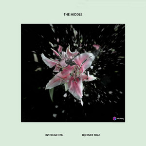 The Middle (Originally Performed By Zedd, Maren Morris, & Grey
