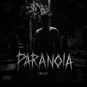 Paranoia by 2Buzy