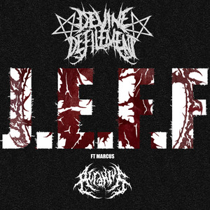 J.E.F.F by Devine Defilement, Marcus