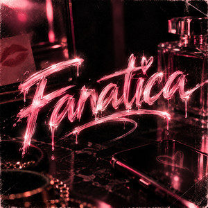Fanatica by Basurto el menes