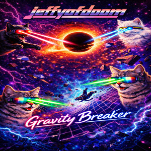 Gravity Breaker by Jeffyofdoom