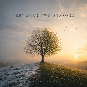 Between Two Seasons by Riccardo Molini