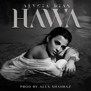 Alycia Dias - Hawa (feat. Alex Shahbaz)