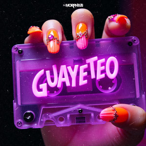 Guayeteo by DJ Morphius