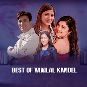 Best Of Yamlal Kandel