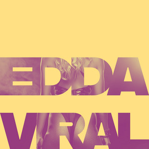 Viral by EDDA