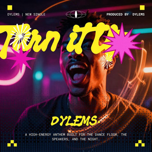 Turn it up! by DYLEMS
