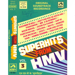 Superhits From Hmv - Vol 3 - Compilation by Various Artists | Spotify