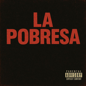 La Pobresa by Young Sebas