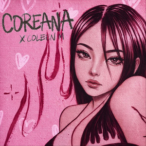 Coreana by Coleen M