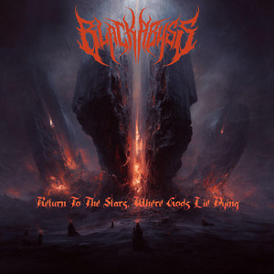 Return To The Stars, Where Gods Lie Dying by Black Abyss