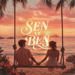 SEN VE BEN by Alisch Music