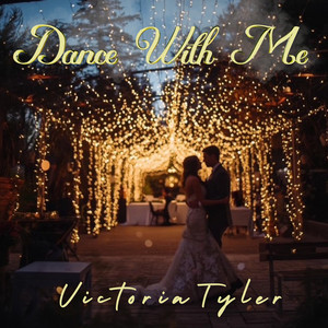 Dance With Me by Victoria Tyler