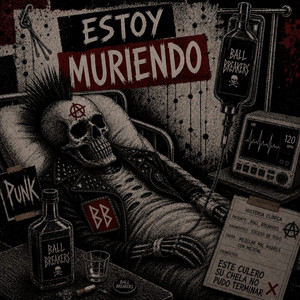 ESTOY MURIENDO by Ball Breakers