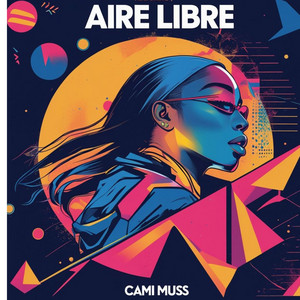 aire libre by Cami Muss