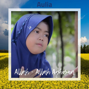 Aulia - Allah - Allah Aghisna