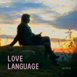 Love Language by Skippys