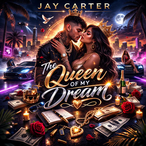 The Queen Of My Dream by Jay Carter