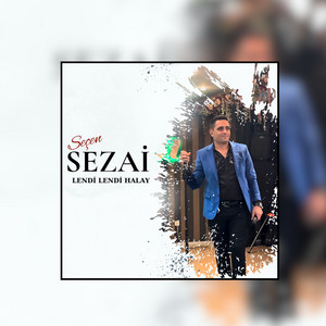 SEZAİ SEÇEN - Lendi̇ Lendi̇ Halay