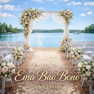 Ema Bao Bone by DJ Soul In HD
