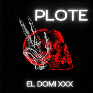Plote by El Domi Xxx