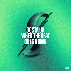 When The Beat Goes Down - Radio Edit by Costa UK
