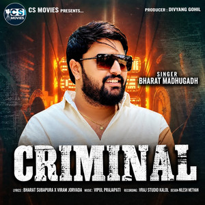 Criminal by Bharat Madhugadh