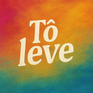 Tô leve by MC LL