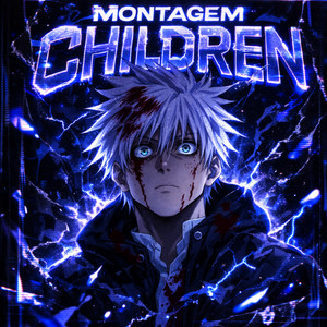MONTAGEM CHILDREN