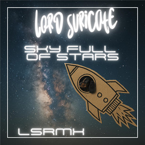 Sky Full Of Stars (LSRMX)