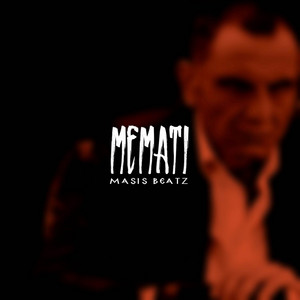 Masis Beatz - Memati