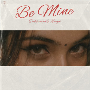 Be Mine