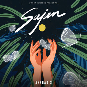 Sajan by Annhad S