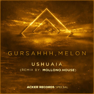 Gursahhh — Ushuaia (Mollono.House Remix) (2026)