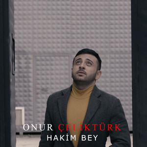 Onur Çeliktürk - Hakim Bey