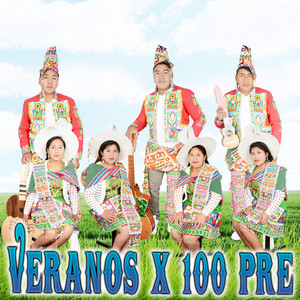 Veranos X 100 Pre - Amor Traicionero