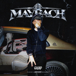 MAYBACH by Guap
