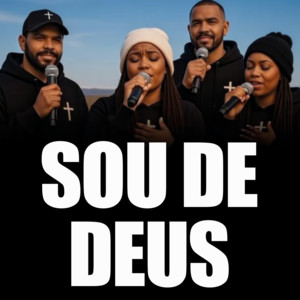 Sou de Deus by Banda Voz do Alto