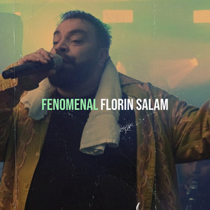 Florin Salam - Fenomenal
