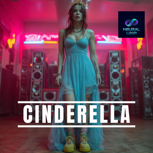 Cinderella - Malle Series by Neural Loop