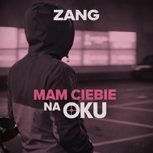 Mam ciebie na oku