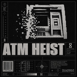 ATM HEIST by Mofes