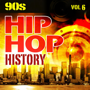 Hip Hop History Vol.6 - The 90s album