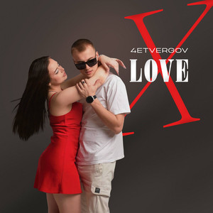 Love X by 4ETVERGOV