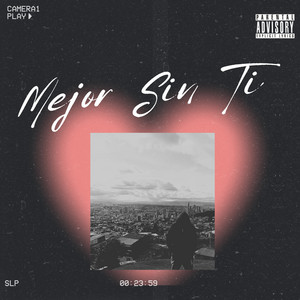 MEJOR SIN TI by DeividMusic